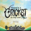 There's a Cricket in My Car! - Paperback