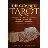 The Complete Tarot: Learn The Tarot For Beginners & Advanced (2-in-1 bundle) - Paperback