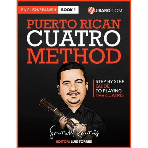 Puerto Rican Cuatro Method: Samuel Ramos - Paperback