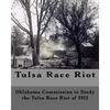 Tulsa Race Riot: A Report by the Oklahoma Commission to Study the Race Riot of 1921 - Paperback