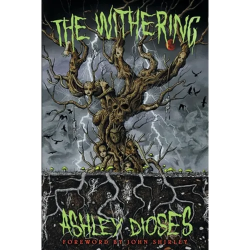 The Withering: Poems of Supernatural Horror - Paperback