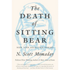 The Death of Sitting Bear: New and Selected Poems - Paperback