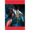 Confrontations: A Scientist's Search for Alien Contact - Paperback