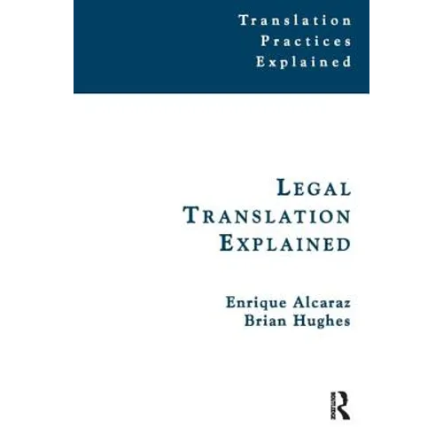 Legal Translation Explained - Paperback