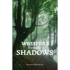Whispers from the Shadows - Paperback