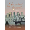 She so Loved the World...: Book 1 - Paperback
