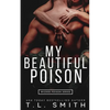 My Beautiful Poison - Paperback