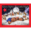 Kheru Nefer: Beautiful Night: Kings and Queens (Ages 11 To 14): Kings and Queens - Paperback