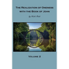 The Realization of Oneness with the Book of John: Volume 2 - Paperback