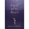 Lay It on My Heart - Paperback