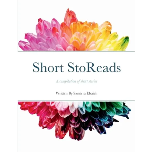 Short StoReads: A compilation of short stories - Paperback