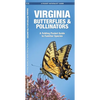 Virginia Butterflies & Pollinators: A Folding Pocket Guide to Familiar Species