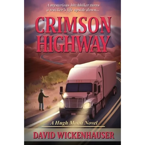 Crimson Highway: A Hugh Mann novel - Paperback