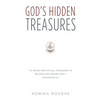 God's Hidden Treasures: All Wisdom and Knowledge - Paperback