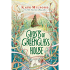 Ghosts of Greenglass House: A Greenglass House Story, Book 2 - Paperback