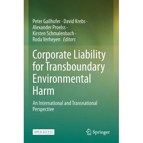 Corporate Liability for Transboundary Environmental Harm: An International and Transnational Perspective - Paperback