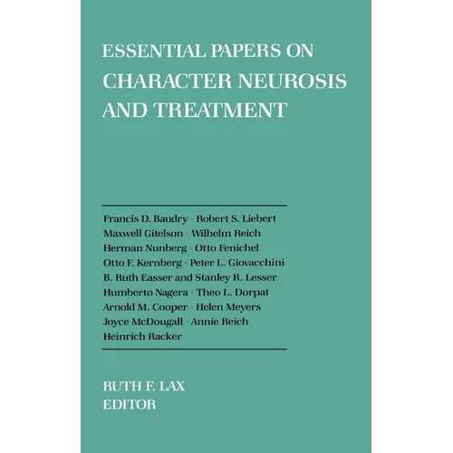 Essential Papers on Character Neurosis & Treatment - Paperback