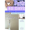 40 Days in God's Blessing: A Devotional Encounter - Hardcover