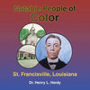 Notable People of Color - St. Francisville, Louisiana - Paperback
