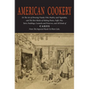 American Cookery (The First American Cookbook) - Paperback
