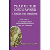 Year of the Lord's Favour. a Homiliary for the Roman Liturgy. Volume 2: The Temporal Cycle: Advent and Christmastide, Lent and Eastertide - Hardcover