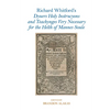 Richard Whitford s Dyuers Holy Instrucyons and Teachynges Very Necessary for the Helth of Mannes Soule - Paperback