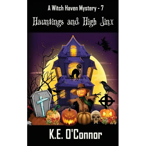 Hauntings and High Jinx - Paperback