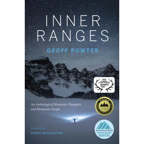 Inner Ranges: An Anthology of Mountain Thoughts and Mountain People - Paperback