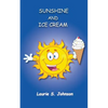 Sunshine and Ice Cream - Paperback