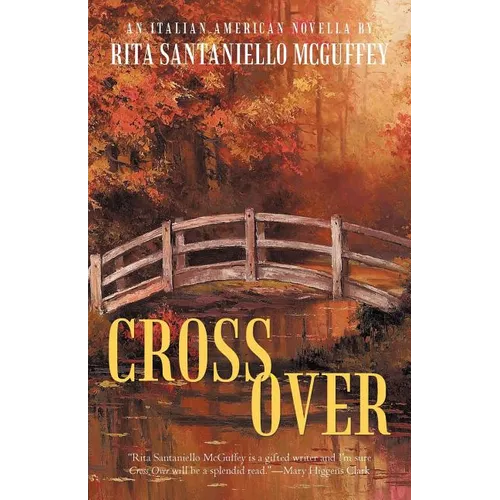 Cross Over: An Italian-American Novella - Paperback