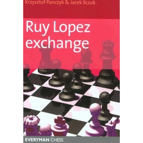 Ruy Lopez Exchange - Paperback