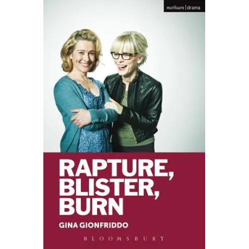 Rapture, Blister, Burn - Paperback