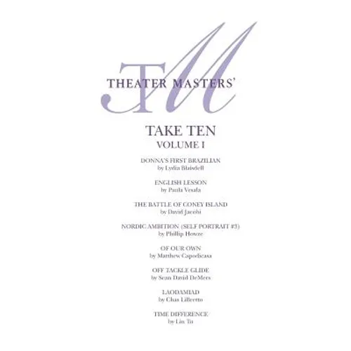 Theater Masters' Take Ten Vol. 1 - Paperback