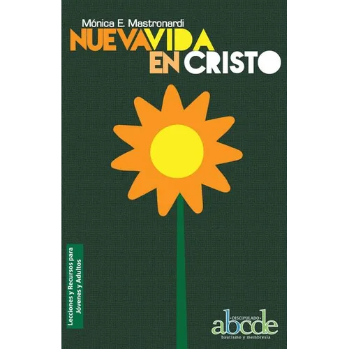 Nueva Vida en Cristo - Lecciones y Recursos - Paperback