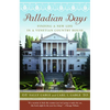 Palladian Days: Finding a New Life in a Venetian Country House - Paperback