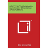 A Letter Containing a Most Brief Discourse Apologetical - Paperback