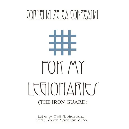 For My Legionaries (The Iron Guard) - Paperback