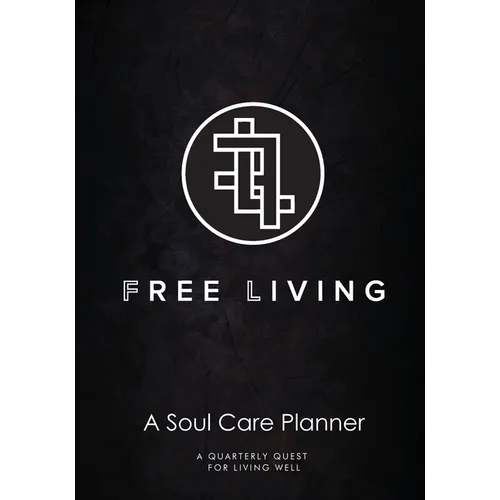 Free Living Soul Care Planner - Paperback