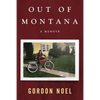 Out of Montana: A Memoir - Paperback
