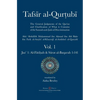 Tafsir al-Qurtubi - Vol. 1: Juz' 1: Al-Fātiḥah & Sūrat al-Baqarah 1-141 - Hardcover