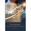 Evolution: Tech's Transformative Journey - Paperback