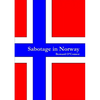 Sabotage in Norway - Paperback