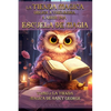 La Tienda Mágica Obliga a Thélindra a Abrir Una Escuela de Magia: TOMO 1: LA TIENDA MÁGICA DE SAINT GEORGE También accesible para personas con dislexi - Paperback