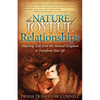 The Nature of Joyful Relationships: Inspiring Tails from the Animal Kingdom to Transform Your Life - Paperback
