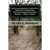 Williamsburg County South Carolina Voter Registration Book, 1882-1892 - Paperback