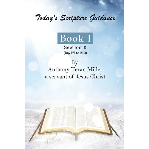 Today's Scripture Guidance: Book 1 Section B - Paperback