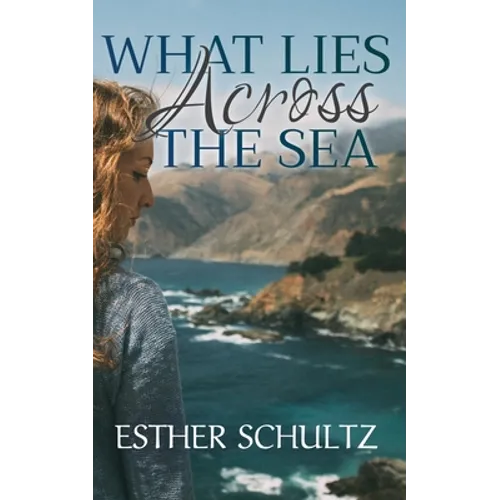 What Lies Across the Sea - Paperback