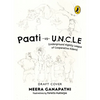Paati Vs Uncle: The Underground Nightly Cooperative League of Elders - Paperback