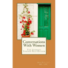 Conversations With Women: The Journey Toward Self-Esteem - Paperback