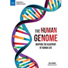 The Human Genome: Mapping the Blueprint of Human Life - Paperback